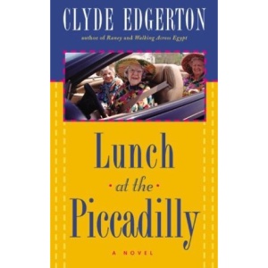 Lunch at the Piccadilly (Edgerton, Clyde)