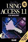 Using Access 1.1 for Windows: Special Edition