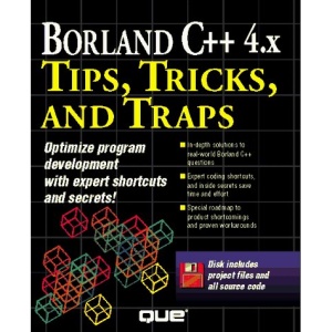 Borland C++ Tips, Tricks and Traps