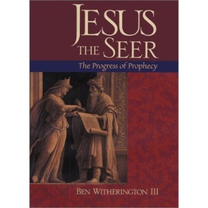 Jesus the Seer: Progress of Prophecy