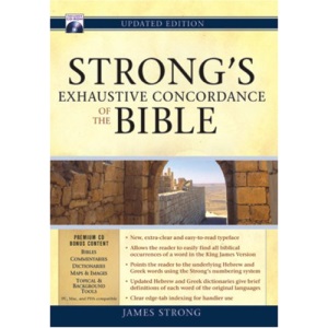 Strong's Exhaustive Concordance of The Bible