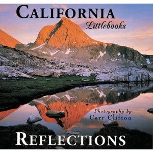 California Reflections (Calirornia Littlebooks)