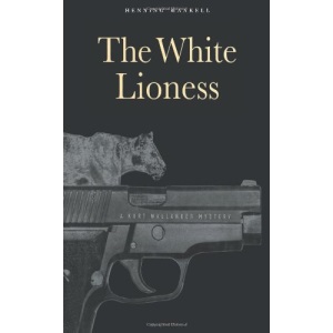 The White Lioness (Kurt Wallander Mysteries (Hardcover))