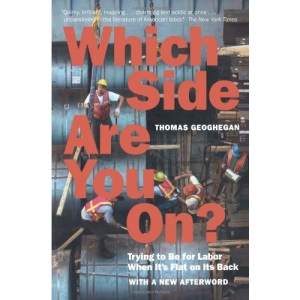 Which Side Are You On?: Trying to Be for Labor When It's Flat on Its Back