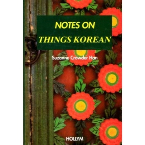 Notes on Things Korean