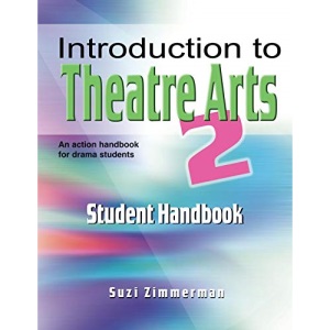 Introduction to Theatre Arts: Student Handbook: No. 2