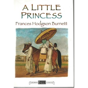 A Little Princess: The Story of Sara Crewe