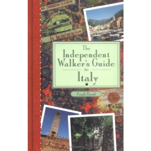 The Independent Walker's Guide to Italy