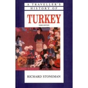 A Traveller's History of Turkey (The traveller's history)