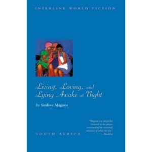 Living, Loving and Lying Awake at Night (Emerging Voices)