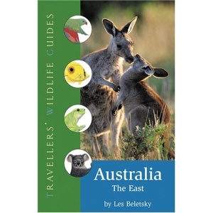 Australia-the East (Travellers' Wildlife Guides)