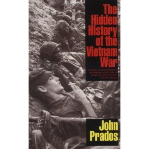 The Hidden History of the Vietnam War