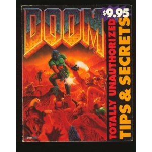 Killer Doom Tips and Secrets: Totally Unauthorized (Official Strategy Guides)
