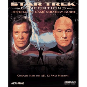 Star Trek: Generations - Official Guide (Official Strategy Guides)