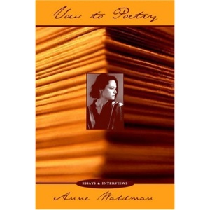 Vow to Poetry: Essays, Interviews & Manifestoes