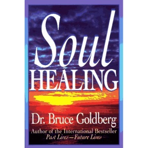 Soul Healing (Llewellyn's Whole Life Series)