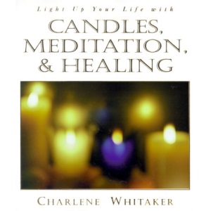 Candles, Meditation and Healing