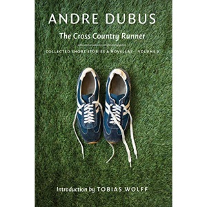 The Cross Country Runner: Collected Short Stories and Novellas Volume 3