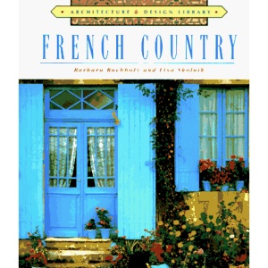 French Country (Architecture & Design Library)