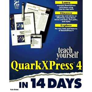 Teach Yourself QuarkXPress 4 in 14 Days (Sams Teach Yourself)