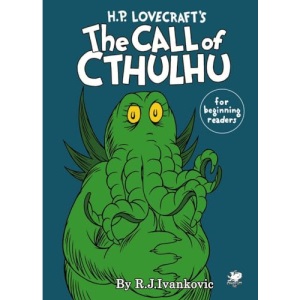 H.P. Lovecraft's the Call of Cthulhu for Beginning Readers