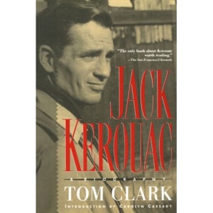 Jack Kerouac: A Biography