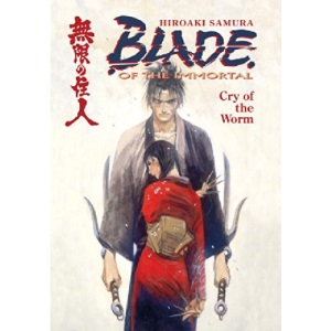 Blade Of The Immortal Volume 2: Cry Of The Worm: Cry of the Worm v. 2