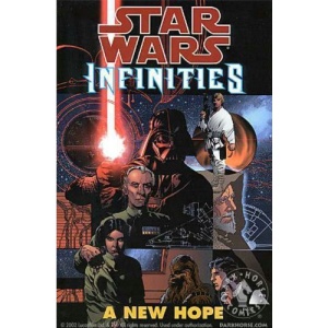 Star Wars: New Hope: Infinities (Star Wars Infinities)