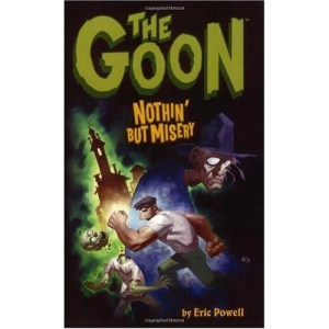The Goon v. 1: Nothin' But Misery: Nothin' But Misery v. 1