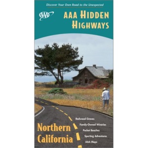 Hidden Highways of Northern California (Hidden Guides)
