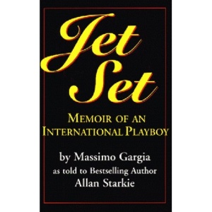 Jet Set: Memoir of an International Playboy