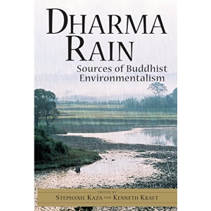 Dharma Rain: Sources of Buddhist Environmentalism