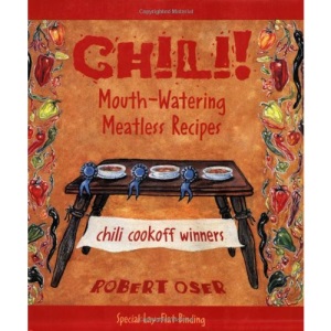 Chili!: Mouthwatering Meatless Recipes
