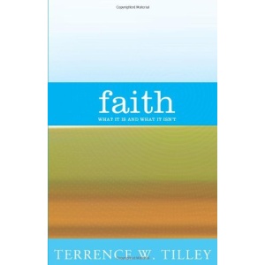 Faith: What it is and What it Isn't