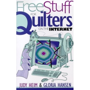 Free Stuff for Quilters on the Internet (Free Stuff on the Internet)