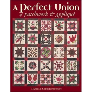 A Perfect Union of Patchwork and Applique