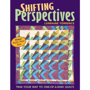 Shifting Perspectives: Trim Your Way to One-of-a-kind Quilts