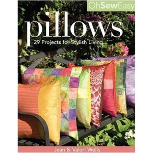 Pillows: 29 Projects for Stylish Living