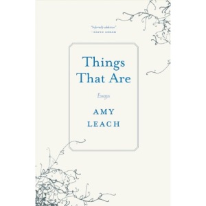 Things That Are: Essays