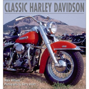 Classic Harley Davidson: A Celebration of an American Icon
