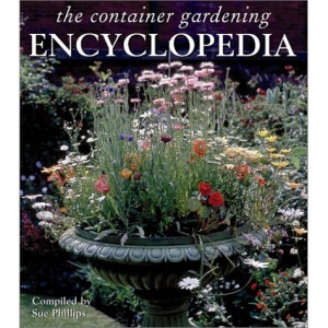 The Container Gardening Encyclopedia