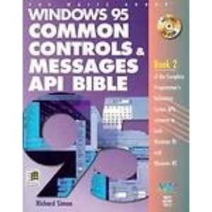 Windows 95: OLE, Database and Controls API Bible (Complete programmer's reference)