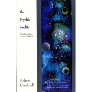 Psychic Reality: Developing Your Natural Abilities