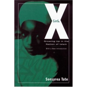 Little X: Growing Up in the Nation of Islam
