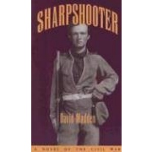 Sharpshooter: A Novel of the Civil War