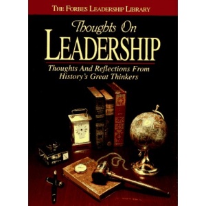 Thoughts on Leadership (Forbes Leadership Library)