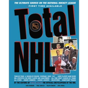 Total NHL: The Ultimate Source on the National Hockey League