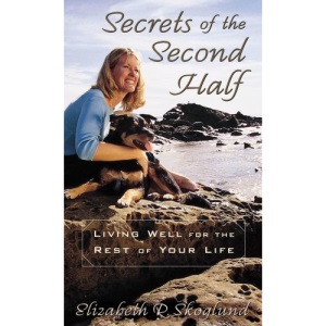 Secrets of the Second Half