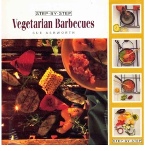 Step-by-step Vegetarian Barbecues