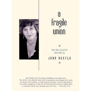 A Fragile Union: New and Selected Writings